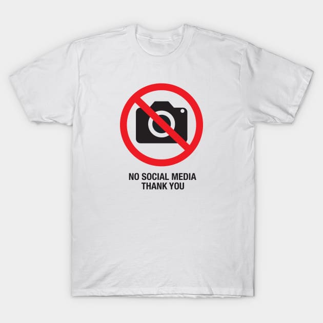 no social media T-Shirt by undergroundnotes